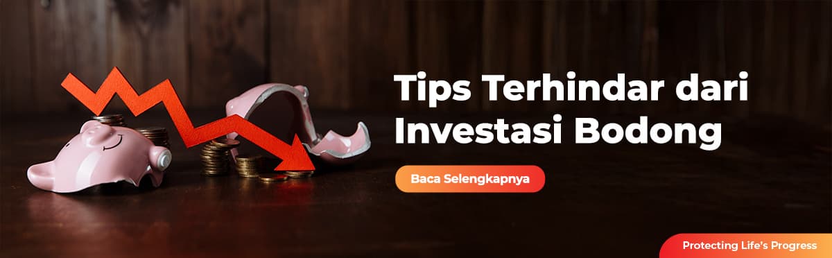 Tips Agar Kamu Tidak Jadi Korban Investasi Bodong
