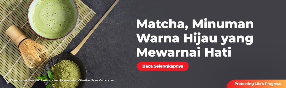 Matcha, Minuman Warna Hijau yang Mewarnai Hati 