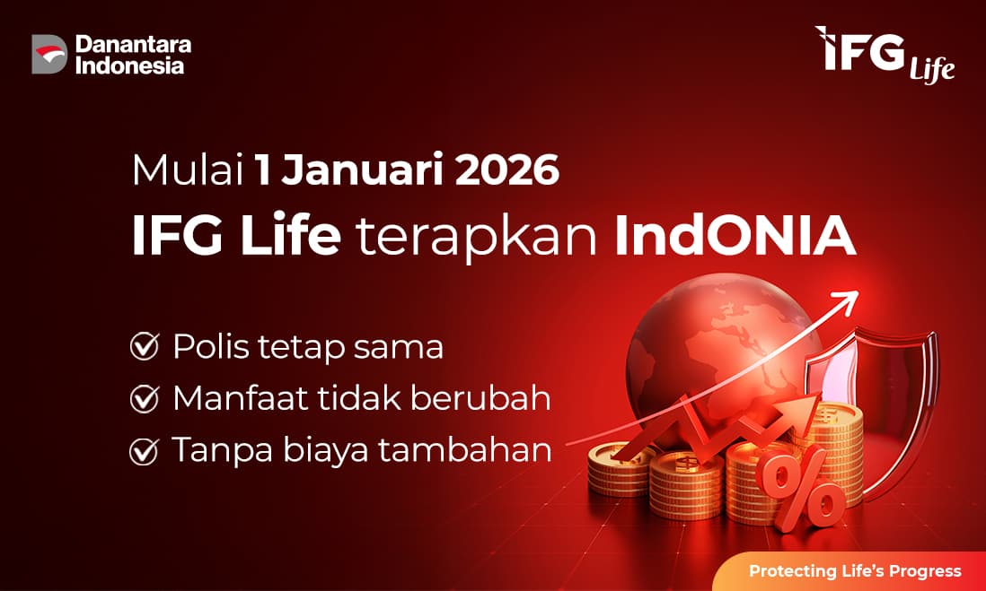 IFG Life menerapkan IndONIA mulai 1 Januari 2026, sesuai rekomendasi NWGBR.